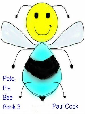 cover image of Pete the Bee Book 3